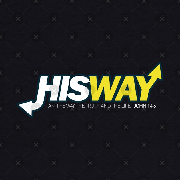 HIS WAY - Bible - D3 Designs by D3Apparels